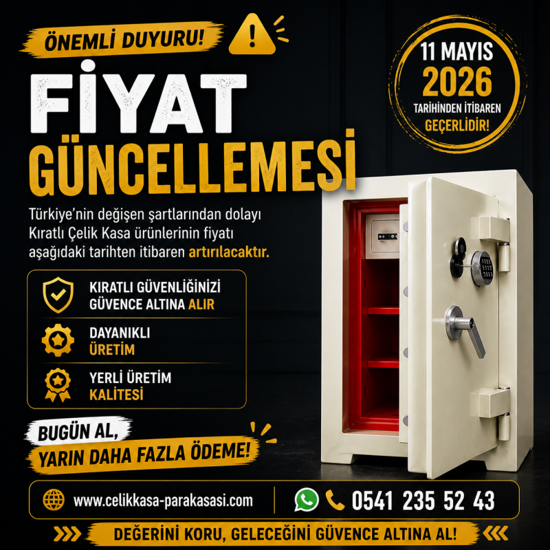 Kıratlı Çelik Kasa Fiyat Güncellemesi